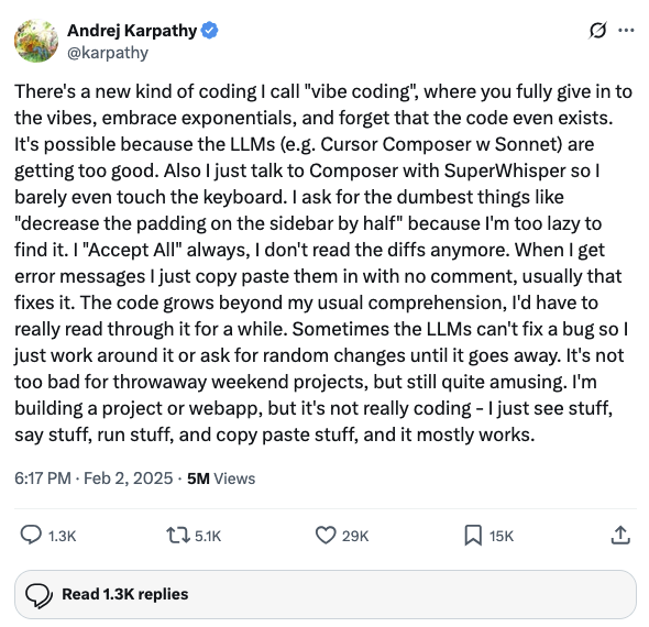 Andrej Karpathy on "Vibe Coding"