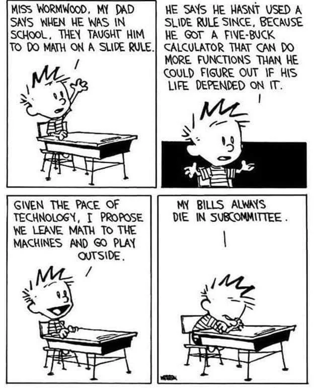 Calvin and Hobbes comic: Calvin proposes leaving math to the machines and going out to play